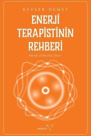 Enerji Terapistinin Rehberi