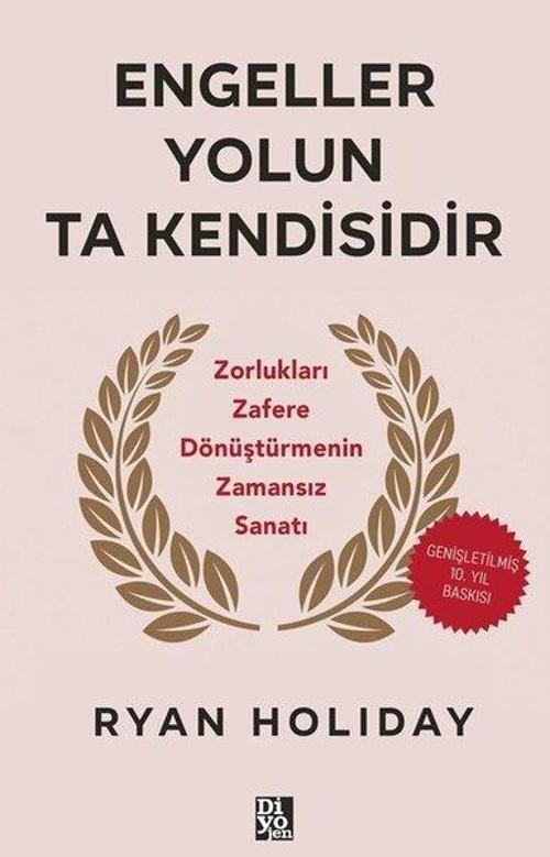 Engeller Yolun Ta Kendisidir