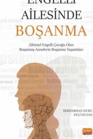 Engelli Ailesinde Boşanma