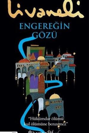 Engereğin Gözü