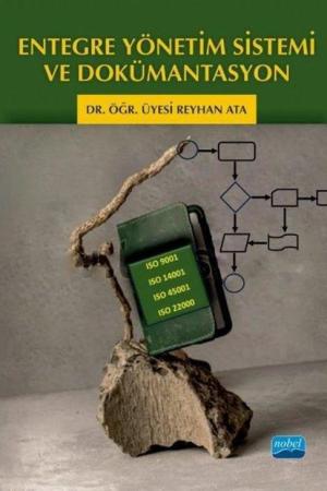 Entegre Yönetim Sistemi ve Dokümantasyon