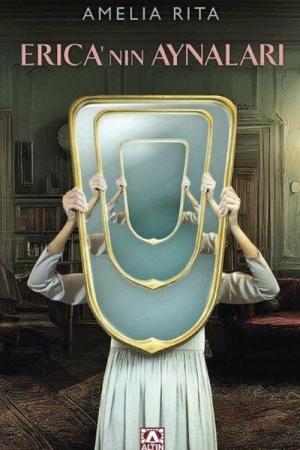 Erica'nın Aynaları