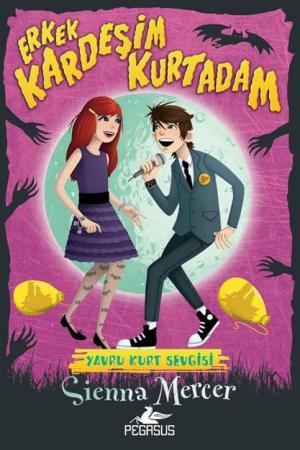 Erkek Kardeşim Kurtadam 2: Yavru Kurt Sevgisi