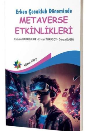 Erken Çocukluk Döneminde Metaverse Etkinlikleri
