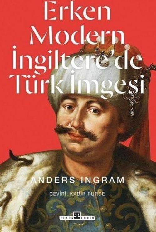 Erken Modern İngiltere'de Türk İmgesi