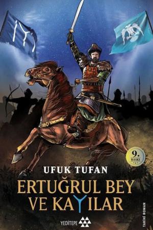 Ertuğrul Bey ve Kayılar