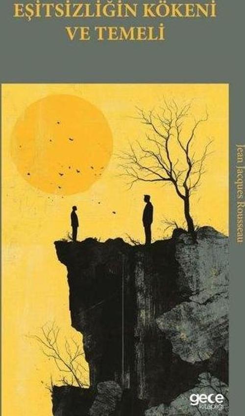 Eşitsizliğin Kökeni ve Temeli