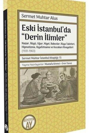 Eski İstanbul'da Derin İlimler