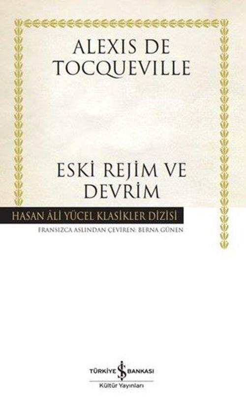 Eski Rejim ve Devrim (Ciltli)
