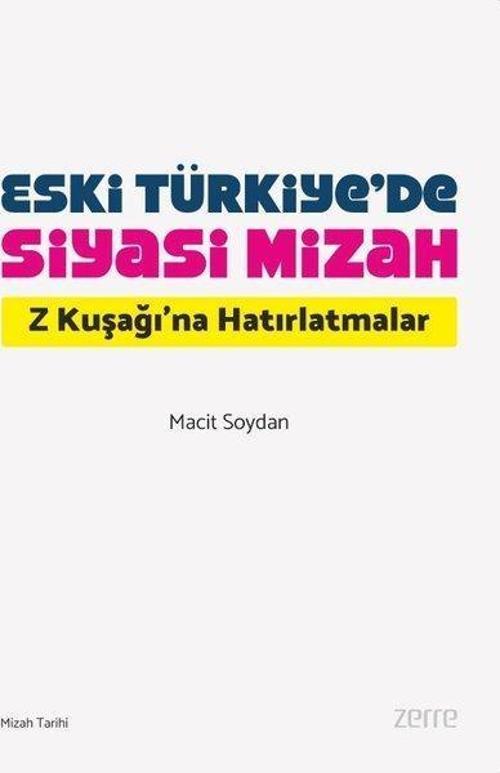 Eski Türkiye'de Siyasi Mizah