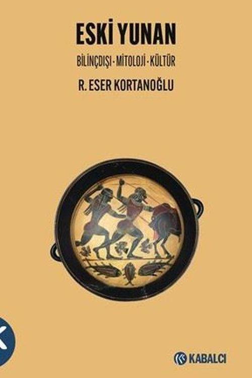 Eski Yunan Bilinçdışı - Mitoloji - Kültür