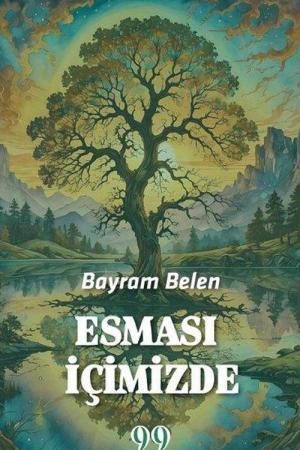 Esması İçimizde