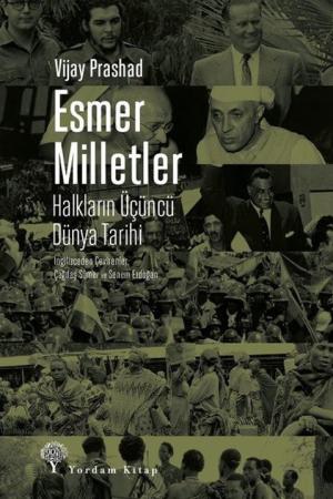 Esmer Milletler Halkların Üçüncü Dünya Tarihi