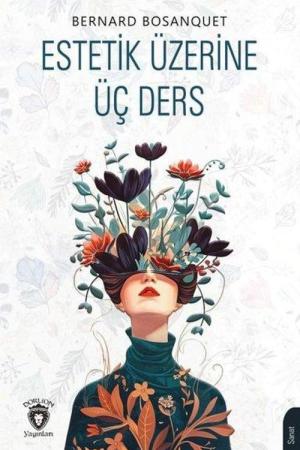 Estetik Üzerine Üç Ders