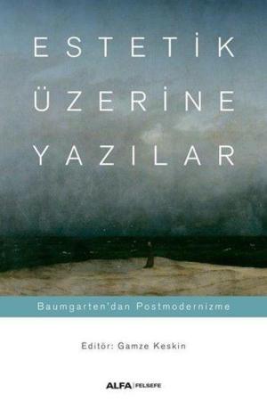 Estetik Üzerine Yazılar