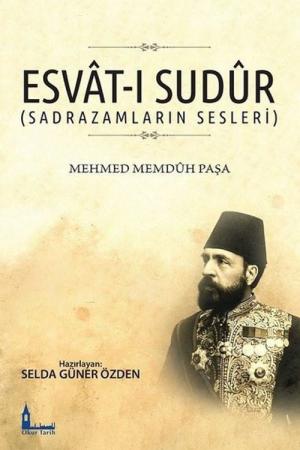 Esvat-ı Sudur (Sadrazamların Sesleri)