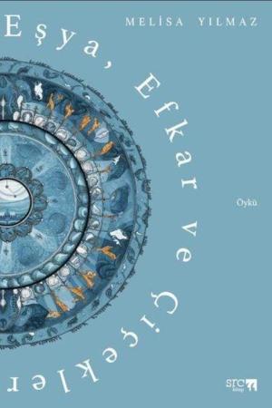 Eşya, Efkar ve Çiçekler