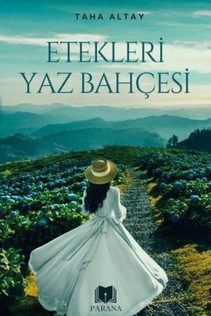 Etekleri Yaz Bahçesi