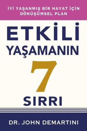Etkili Yaşamanın 7 Sırrı