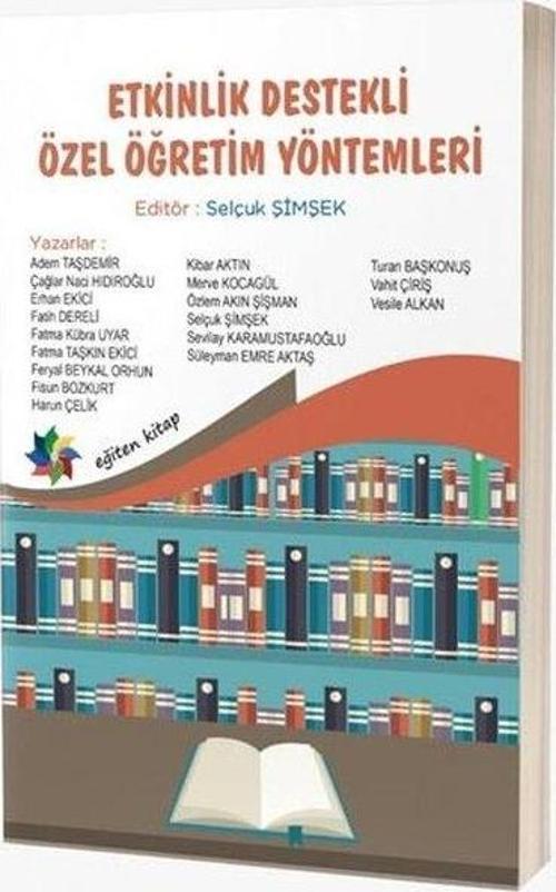 Etkinlik Destekli Özel Öğretim Yöntemleri