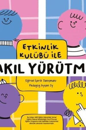 Etkinlik Kulübü ile Akıl Yürütme Hazırlayan