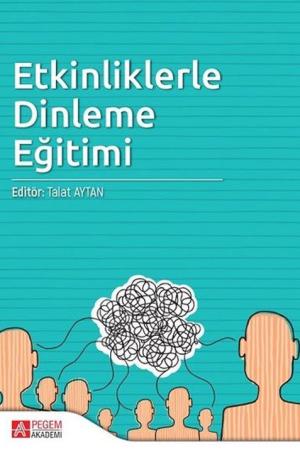 Etkinliklerle Dinleme Eğitimi