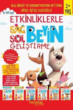 Etkinliklerle Sağ Beyin Sol Beyin Geliştirme (2+ Yaş) (6'lı Set)