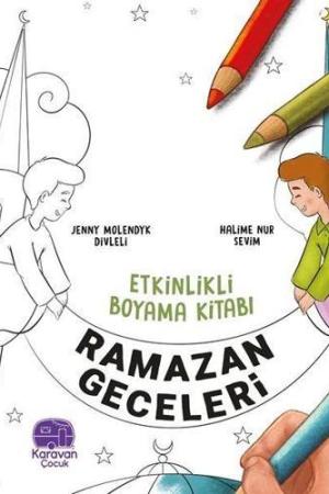 Etkinlikli Boyama Kitabı Ramazan Geceleri