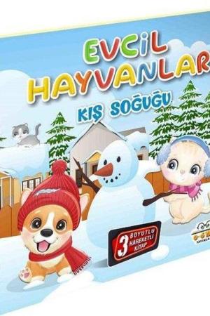 Evcil Hayvanlar - Kış Soğuğu / Hareketli Kitaplar Serisi