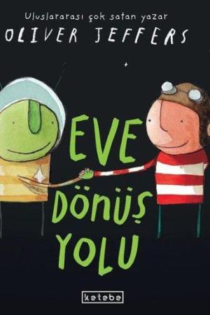 Eve Dönüş Yolu (Ciltli)