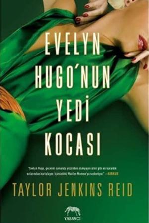 Evelyn Hugo’nun Yedi Kocası (Ciltli)