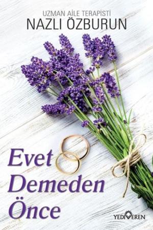 Evet Demeden Önce