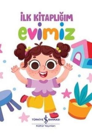 Evimiz – İlk Kitaplığım
