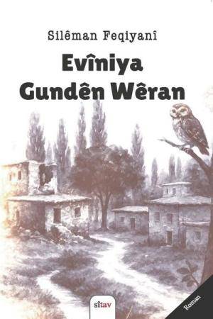 Evîniya Gundên Wêran
