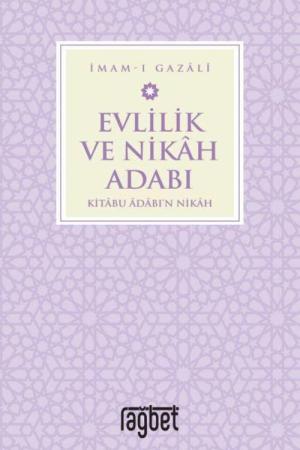 Evlilik ve Nikah Adabı