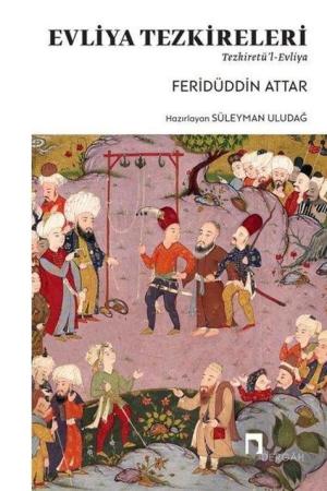 Evliya Tezkireleri Tezkiretü'l-Evliya