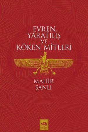 Evren, Yaratılış ve Köken Mitleri