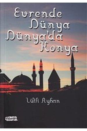 Evrende Dünya Dünya'da Konya