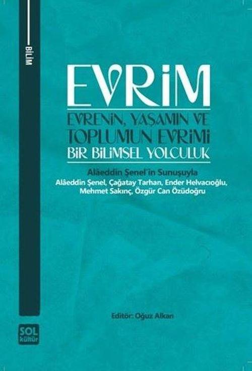 Evrenin, Yaşamin Ve Toplumun Evrimi