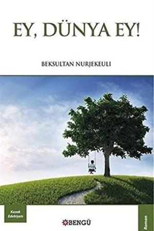 Ey, Dünya Ey!