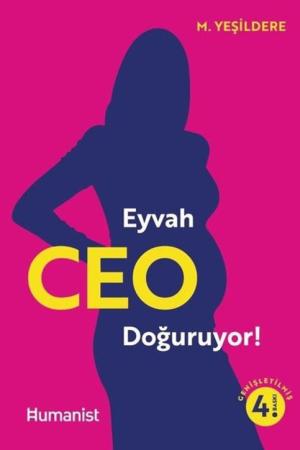 Eyvah CEO Doğuruyor!