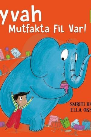 Eyvah Mutfakta Fil Var!