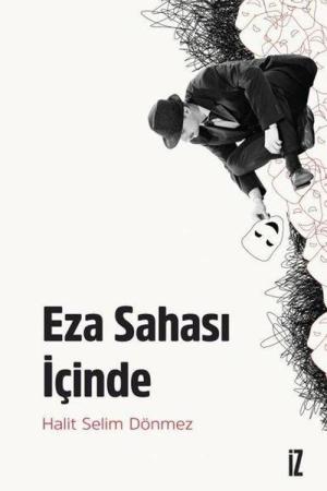 Eza Sahası İçinde