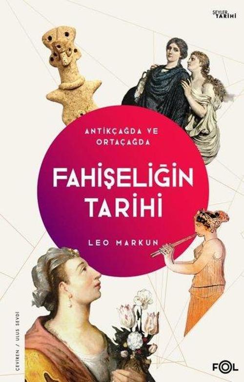 Fahişeliğin Tarihi Antikçağda ve Ortaçağda