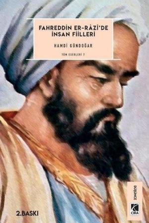 Fahreddin Er-Razi'de İnsan Fiilleri