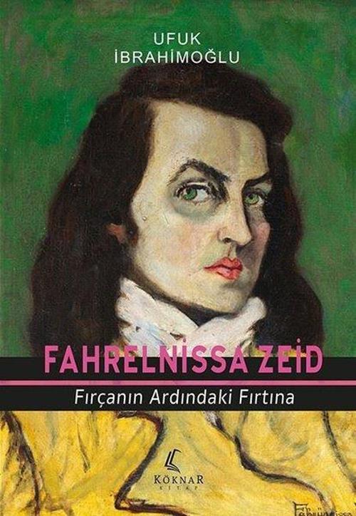 Fahrelnissa Zeid Fırçanın Ardındaki Fırtına