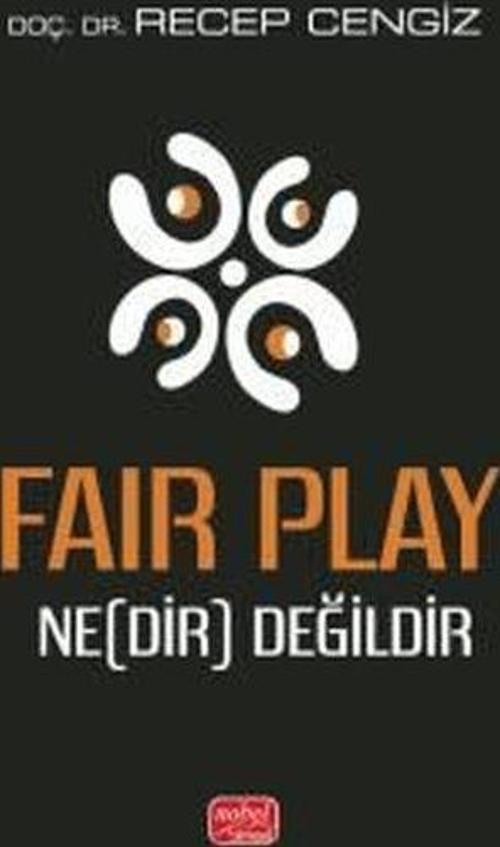 Fair Play Ne(Dir) Değildir