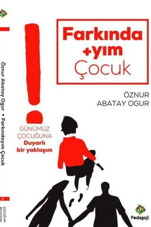 Farkındayım Çocuk
