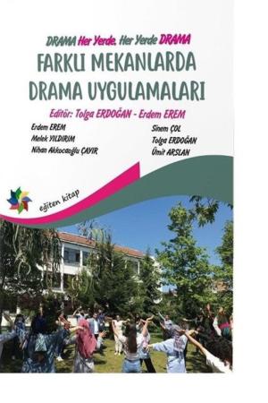 Farklı Mekanlarda Drama