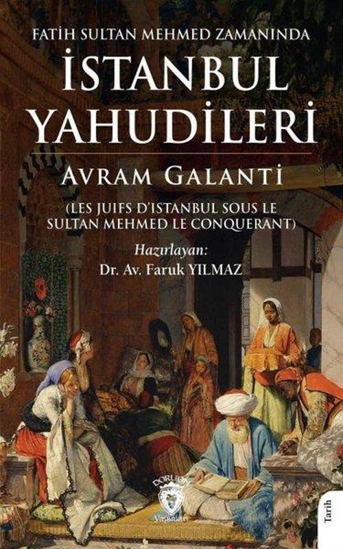 Fatih Sultan Mehmed Zamanında İstanbul Yahudileri